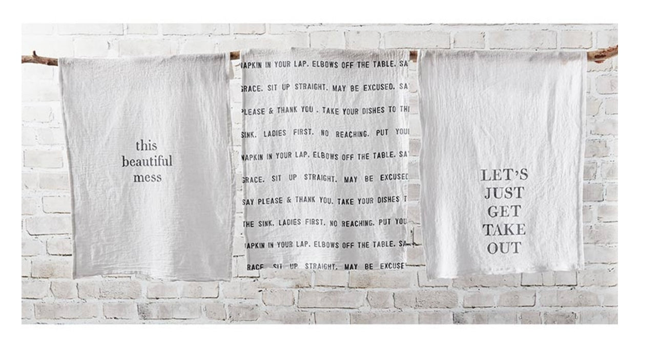 LETS JUST GET TAKE OUT TEA TOWEL