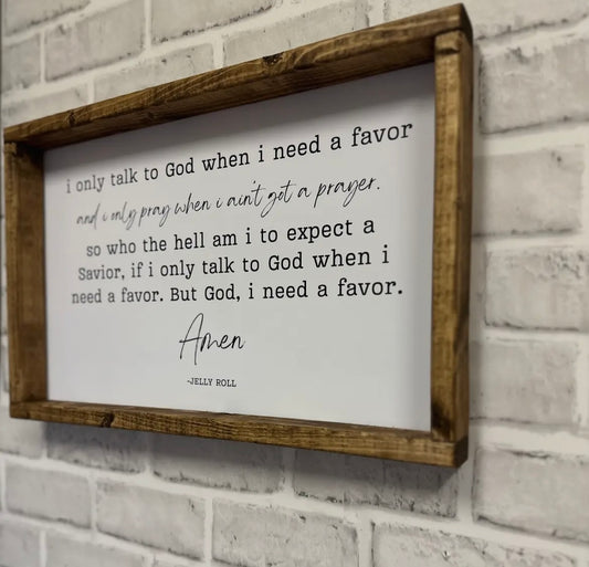 I NEED A FAVOR SONG LYRIC