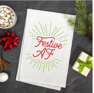 FESTIVE AF FLOUR SACK CHRISTMAS TOWEL